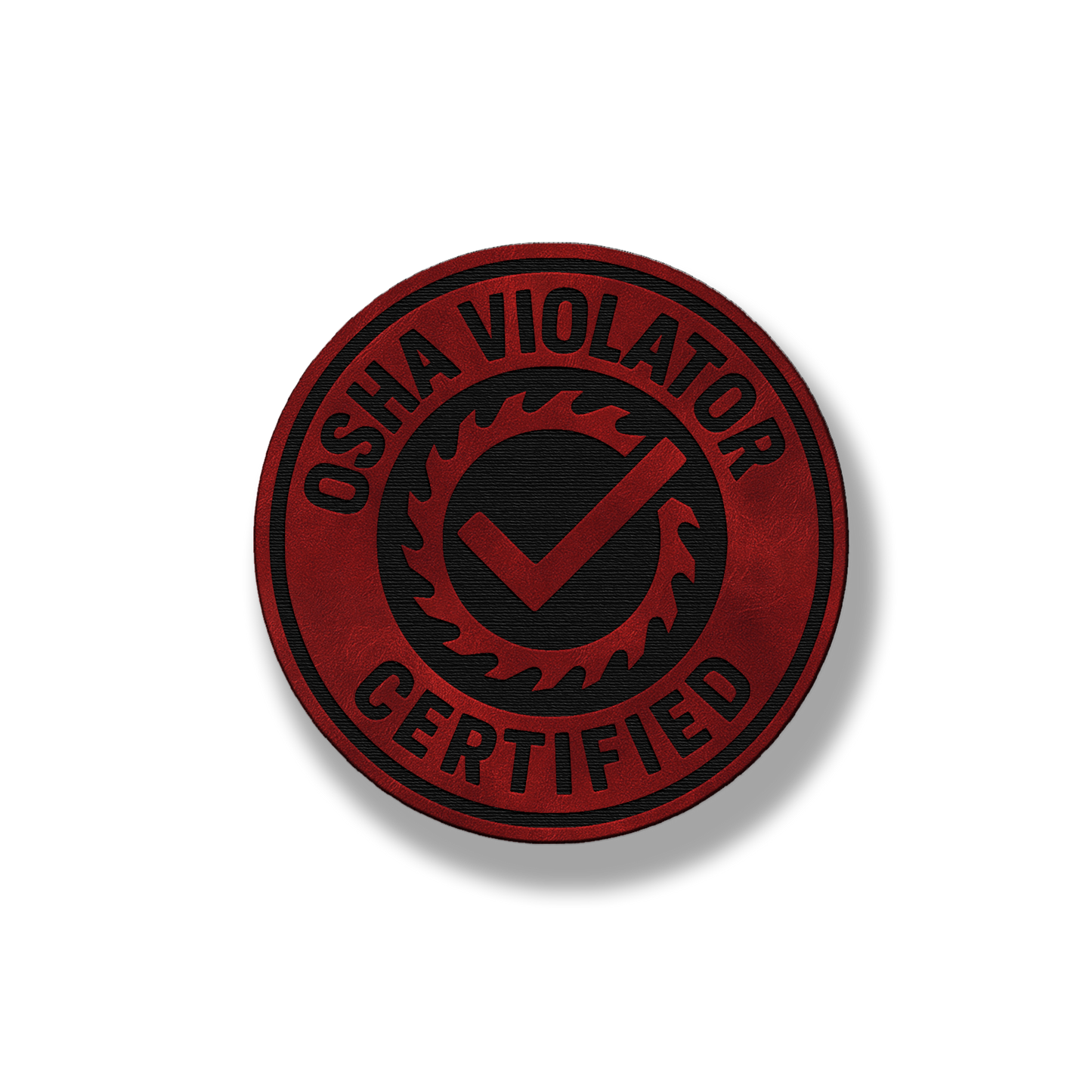 Certified OSHA Violator Patch – Leatherette Morale Patch