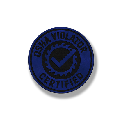Certified OSHA Violator Patch – Leatherette Morale Patch