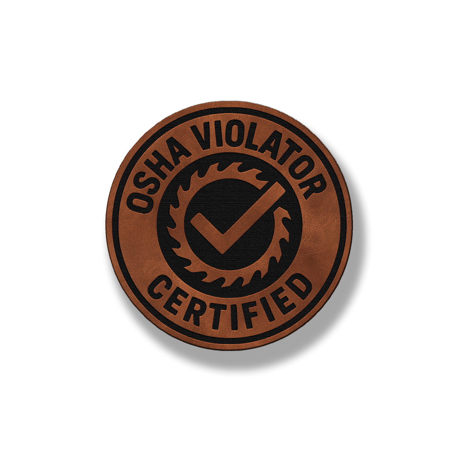 Certified OSHA Violator Patch – Leatherette Morale Patch