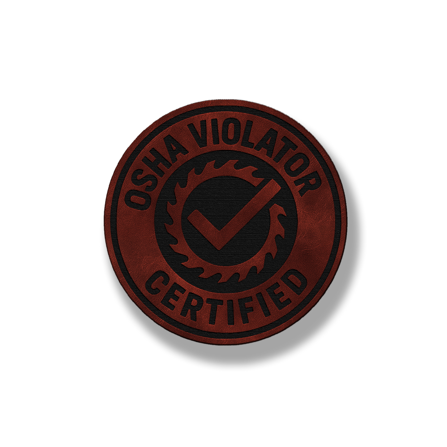 Certified OSHA Violator Patch – Leatherette Morale Patch