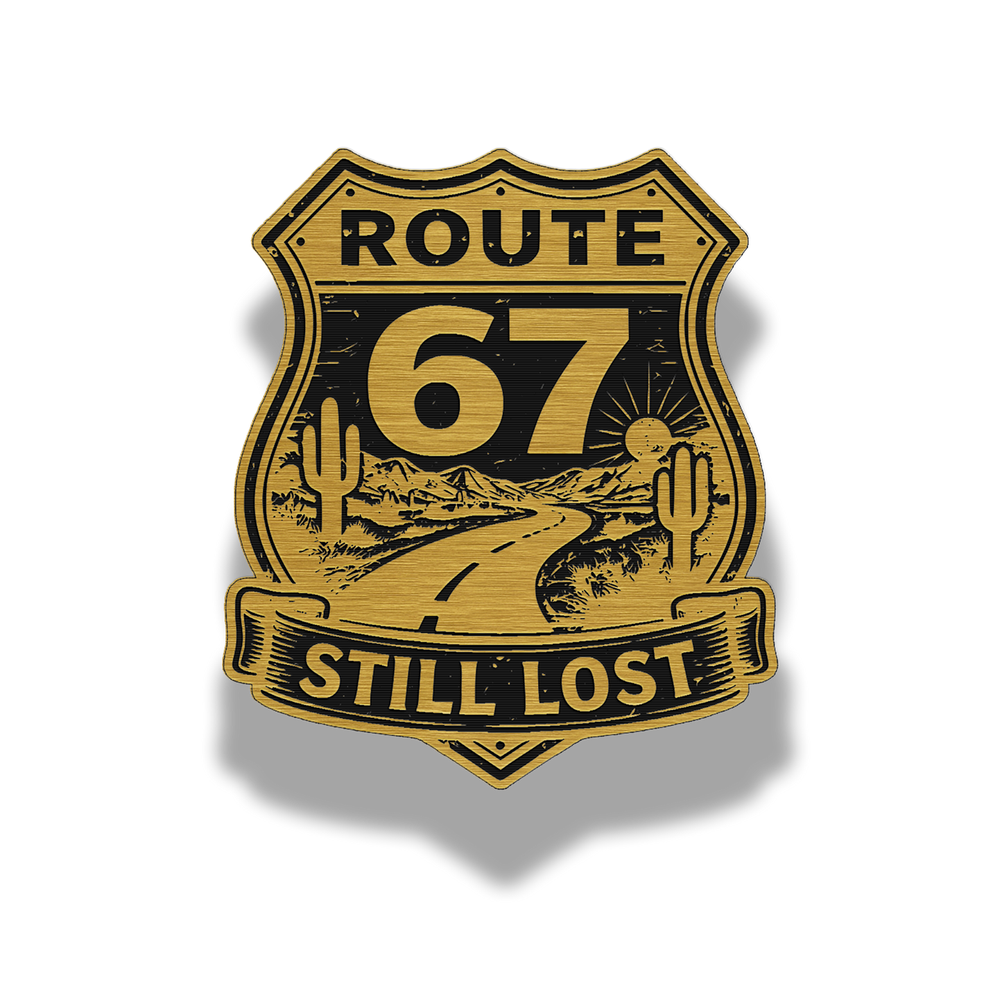 Route 67 “Still Lost” Patch – Brushed Stainless Lifetime Morale Patch