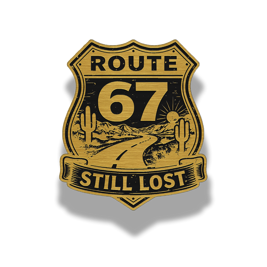 Route 67 “Still Lost” Patch – Brushed Stainless Lifetime Morale Patch