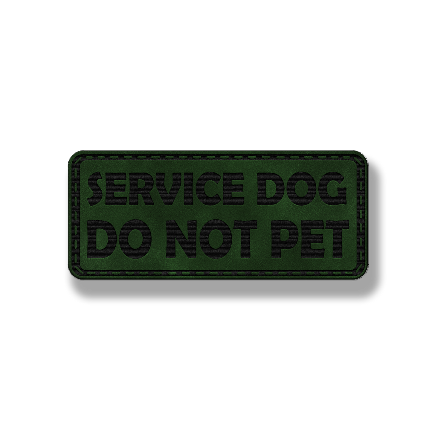 Service Dog Do Not Pet - Style #2 - Leatherette Patch