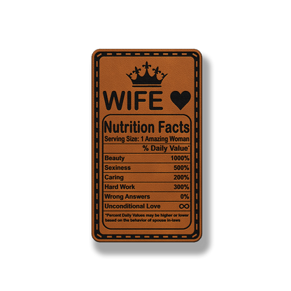 Wife Nutrition Facts Patch – Leatherette Morale Patch