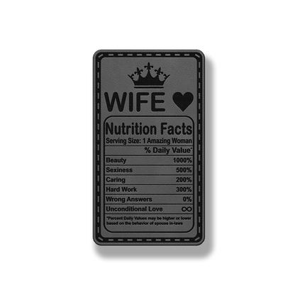 Wife Nutrition Facts Patch – Leatherette Morale Patch